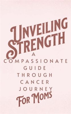  Confronting Cancer: A Compassionate Journey Through Diagnosis and Treatment  Unveiling Life's Fragility While Embracing Hope's Gentle Embrace